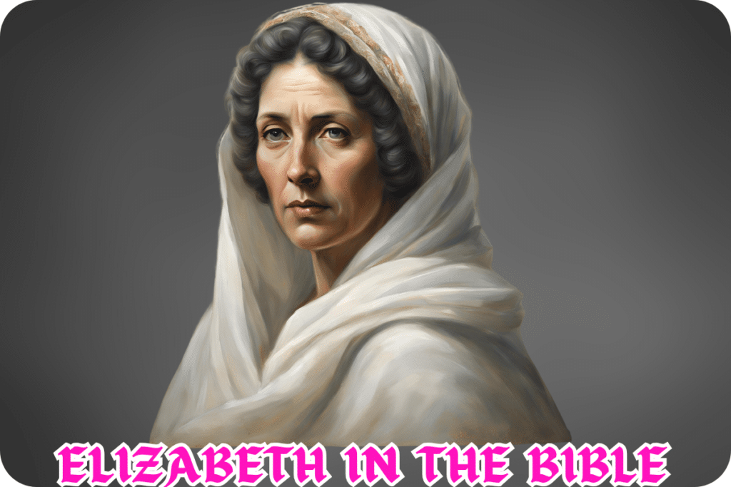 Elizabeth in the Bible